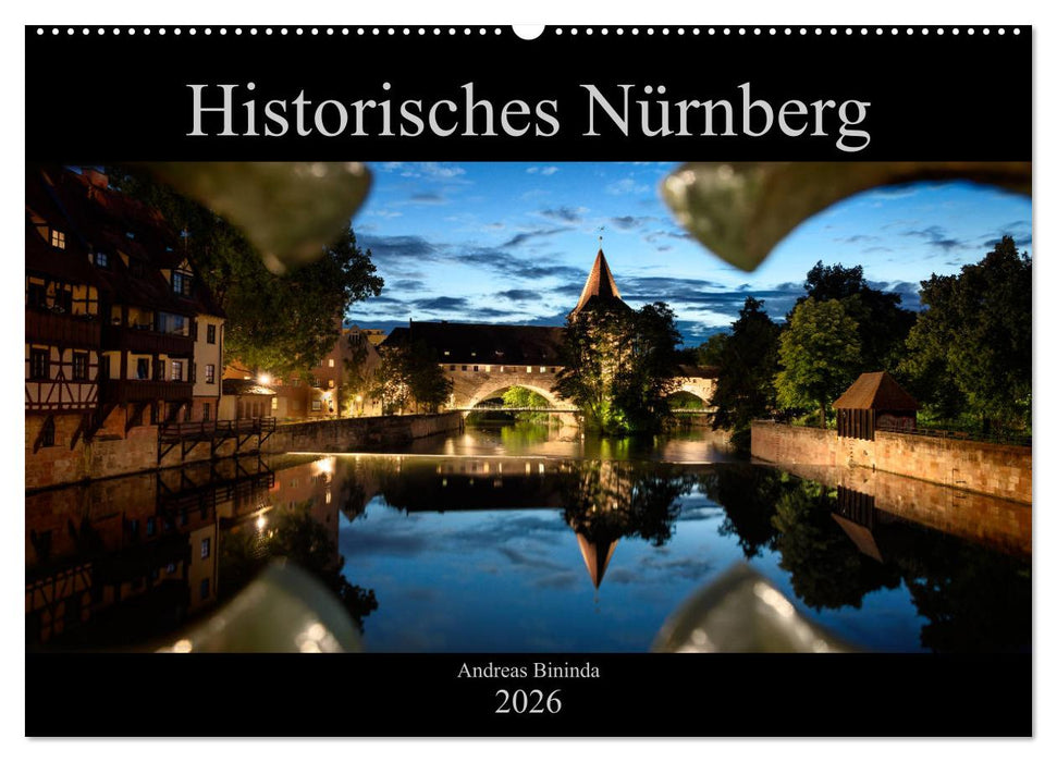 Historisches Nürnberg (CALVENDO Wandkalender 2026)