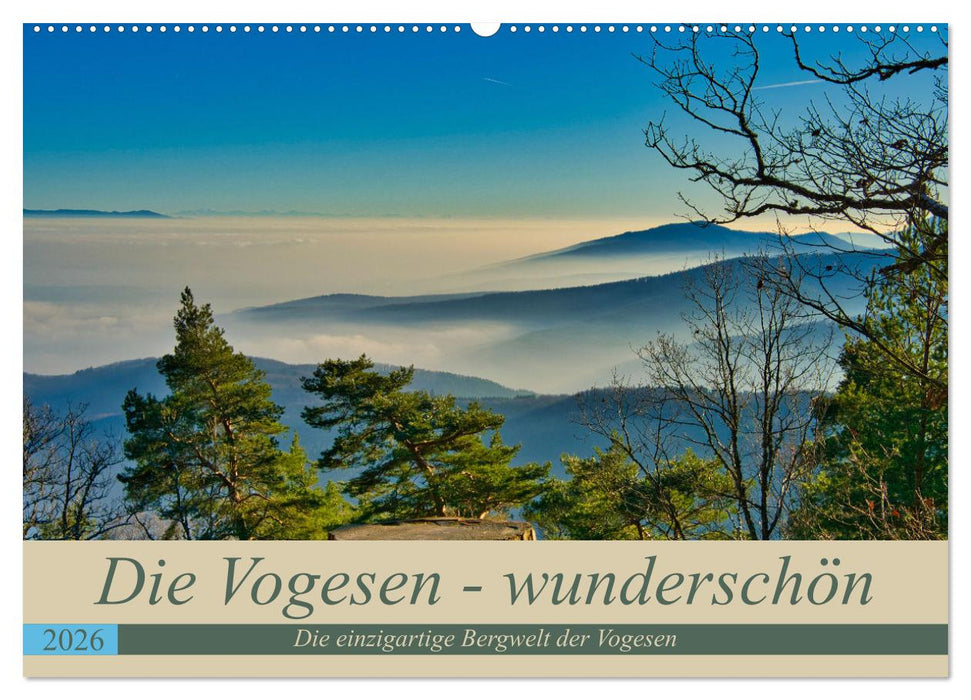 Vogesen - wunderschön (CALVENDO Wandkalender 2026)