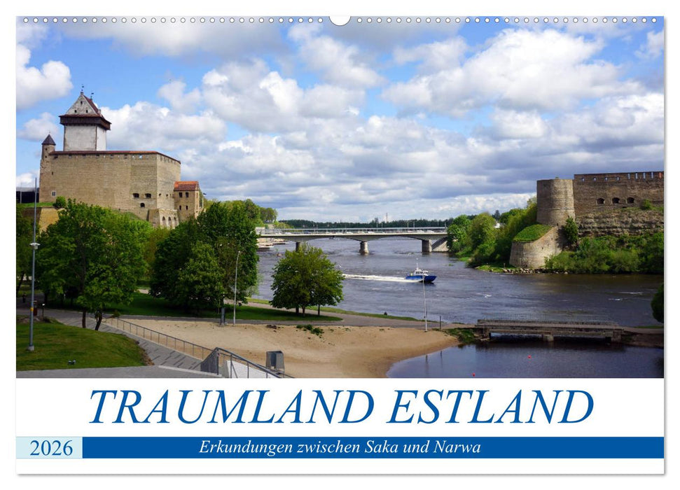 Traumland Estland - Erkundungen zwischen Saka und Narva (CALVENDO Wandkalender 2026)