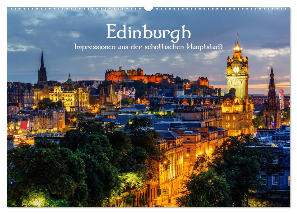 Edinburgh - Impressionen aus der schottischen Hauptstadt (CALVENDO Wandkalender 2026)