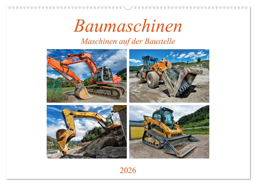 Baumaschinen - Maschinen auf der Baustelle (CALVENDO Wandkalender 2026)