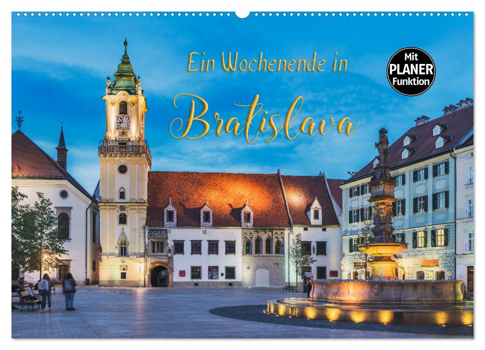 Ein Wochenende in Bratislava (CALVENDO Wandkalender 2026)