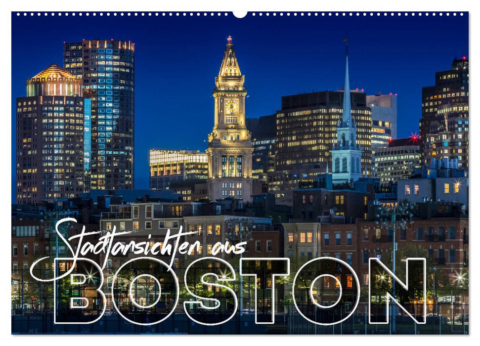 Stadtansichten aus Boston (CALVENDO Wandkalender 2026)
