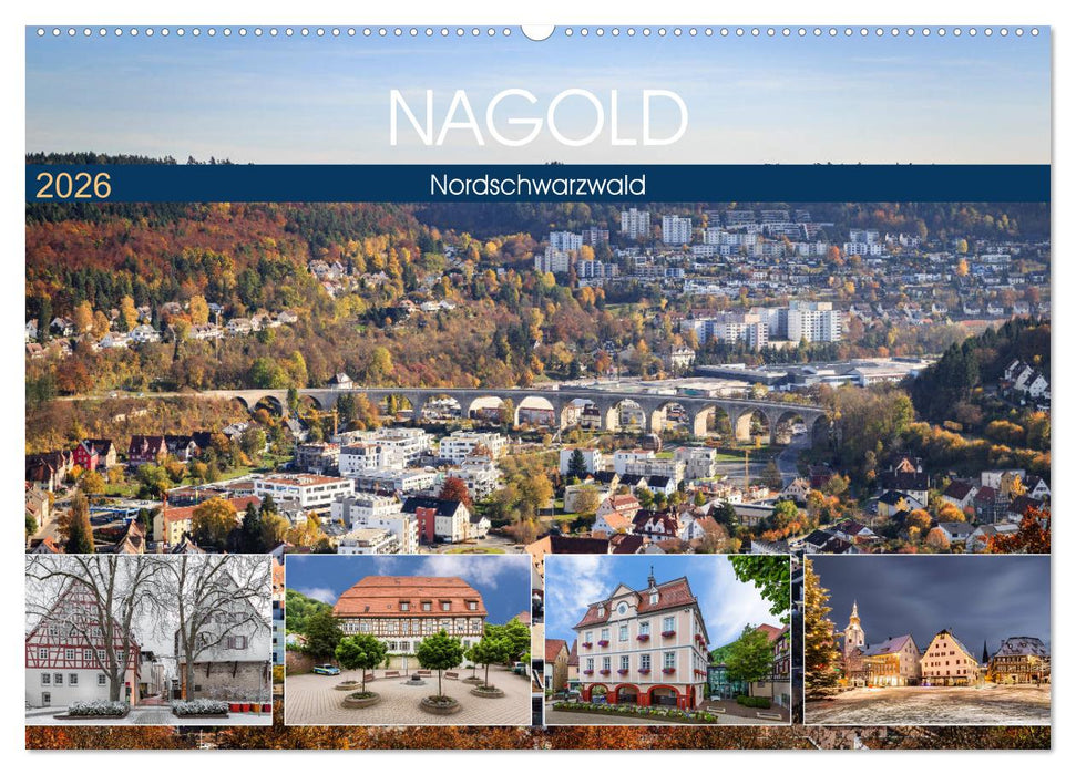 Nagold (CALVENDO Wandkalender 2026)