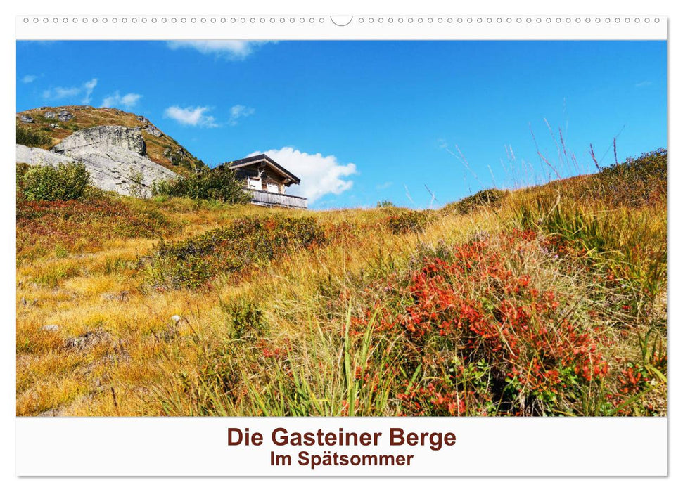 Die Gasteiner Berge Im Spätsommer (CALVENDO Wandkalender 2026)