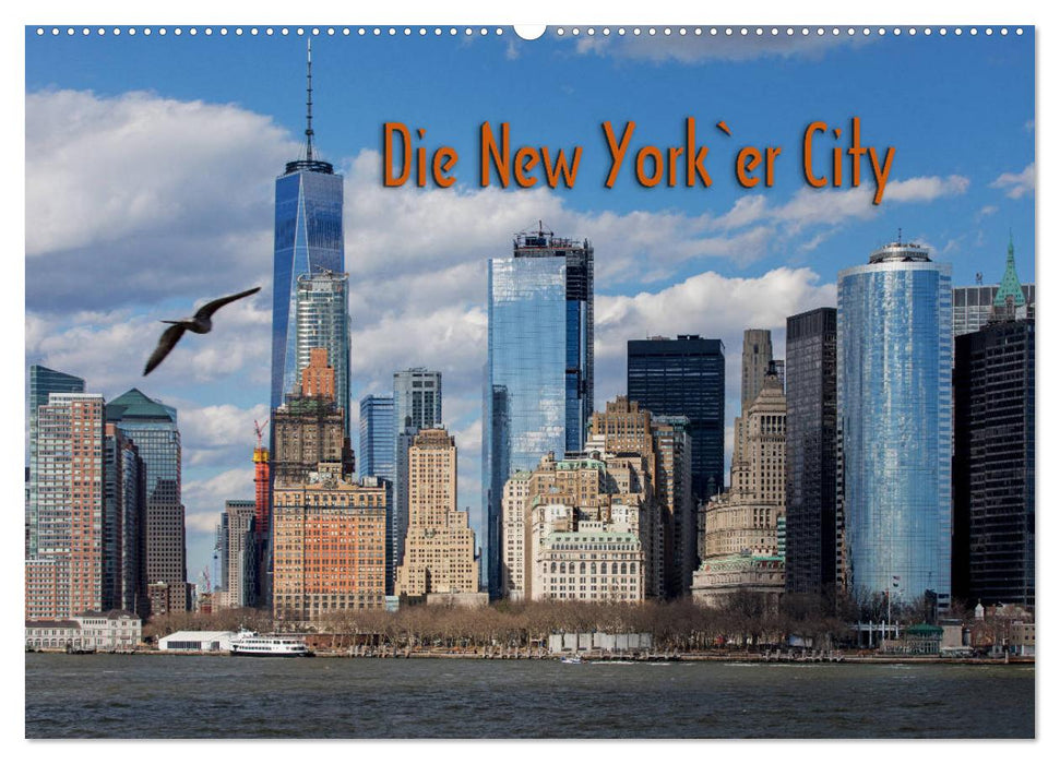 Die New Yorker City (CALVENDO Wandkalender 2026)