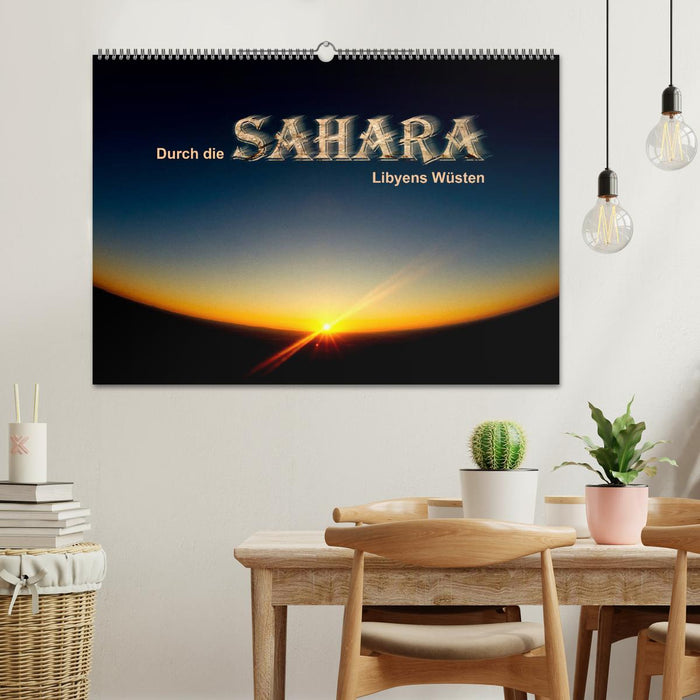 Durch die SAHARA - Libyens Wüsten (CALVENDO Wandkalender 2026)