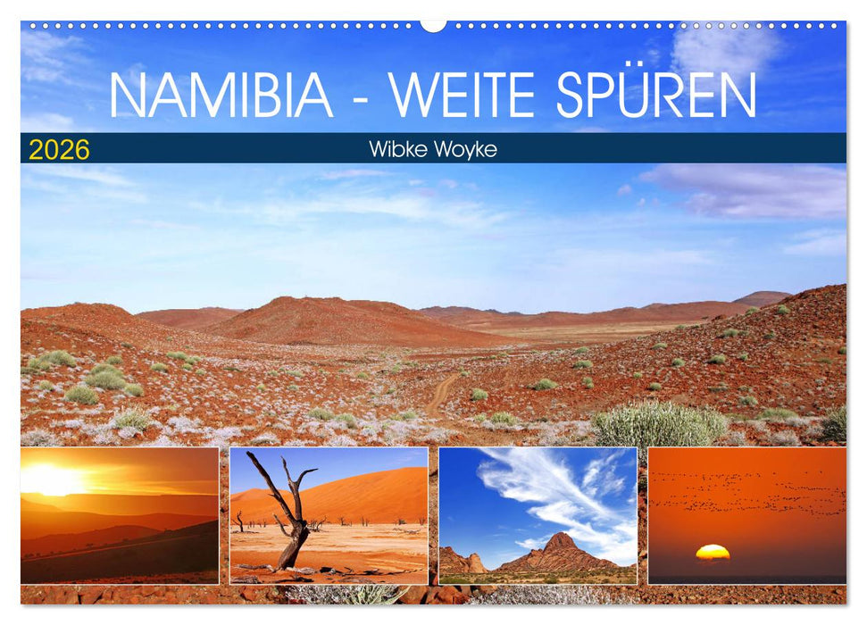 Namibia - Weite spüren (CALVENDO Wandkalender 2026)