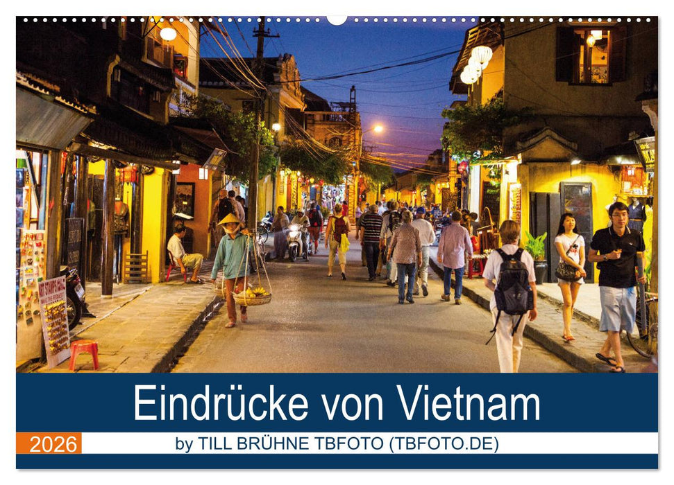 Eindrücke von VIETNAM 2026 by Till Brühne 2026 (CALVENDO Wandkalender 2026)
