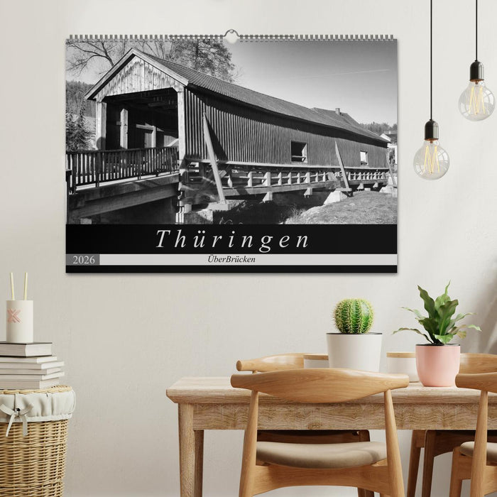 Thüringen - ÜberBrücken (CALVENDO Wandkalender 2026)