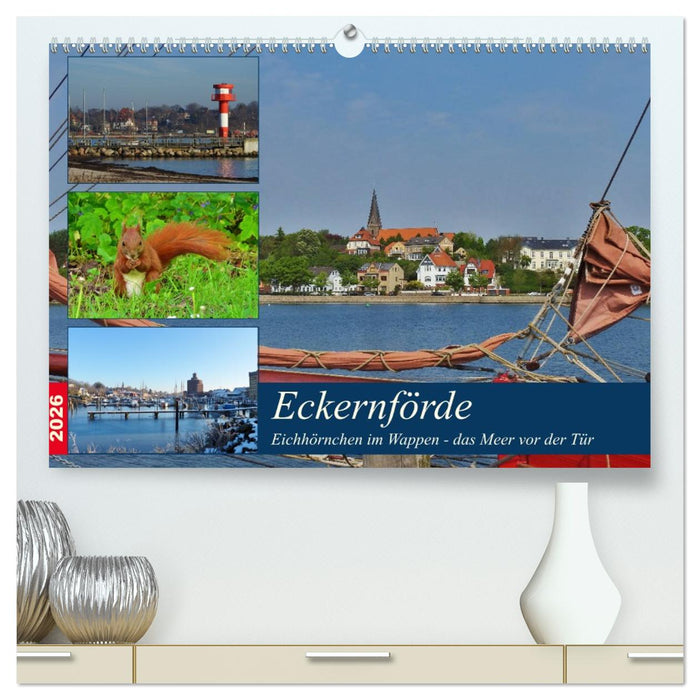 Eckernförde. Eichhörnchen im Wappen - das Meer vor der Tür (CALVENDO Premium Wandkalender 2026)