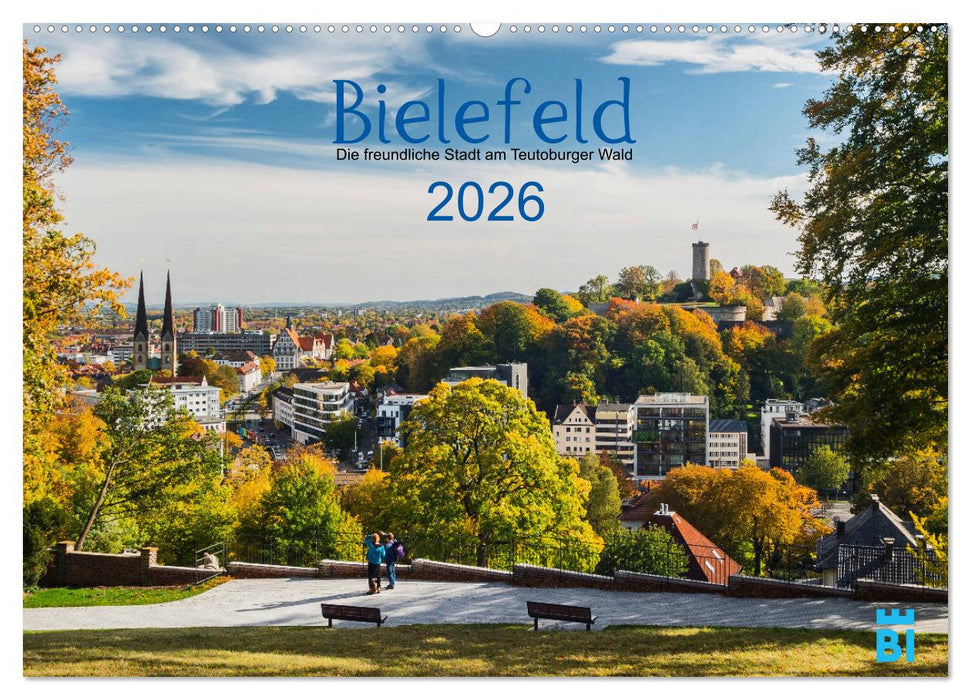 Bielefeld - Die freundliche Stadt am Teutoburger Wald (CALVENDO Wandkalender 2026)
