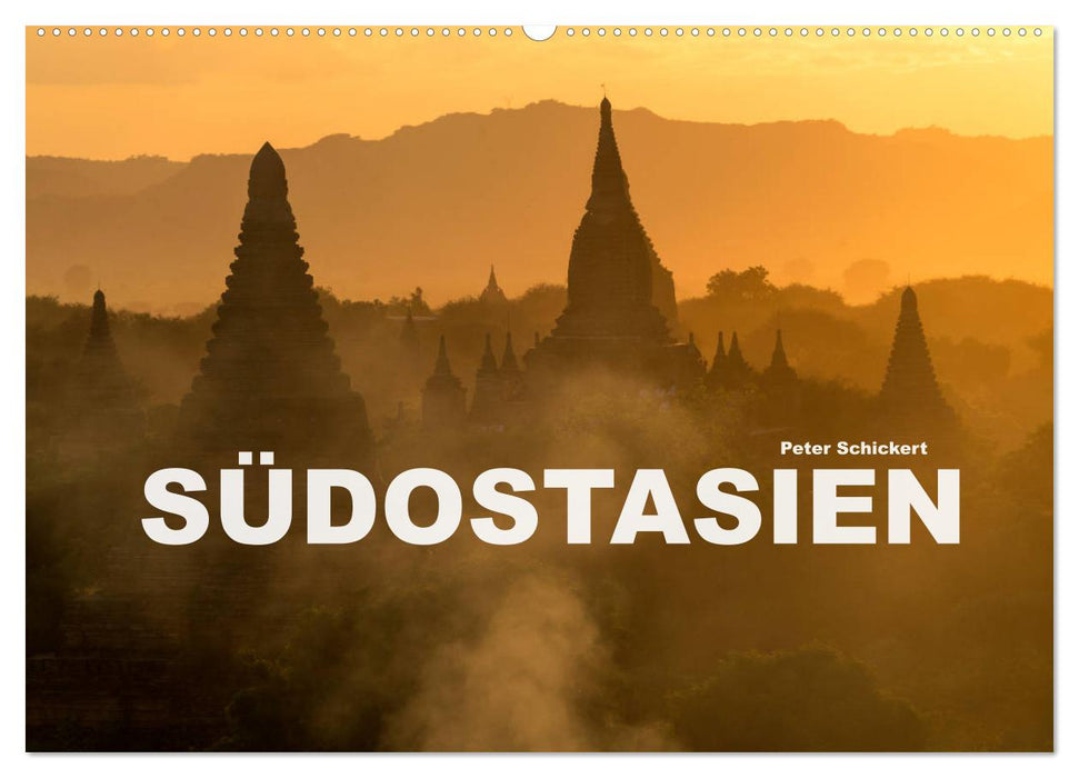 Südostasien (CALVENDO Wandkalender 2026)
