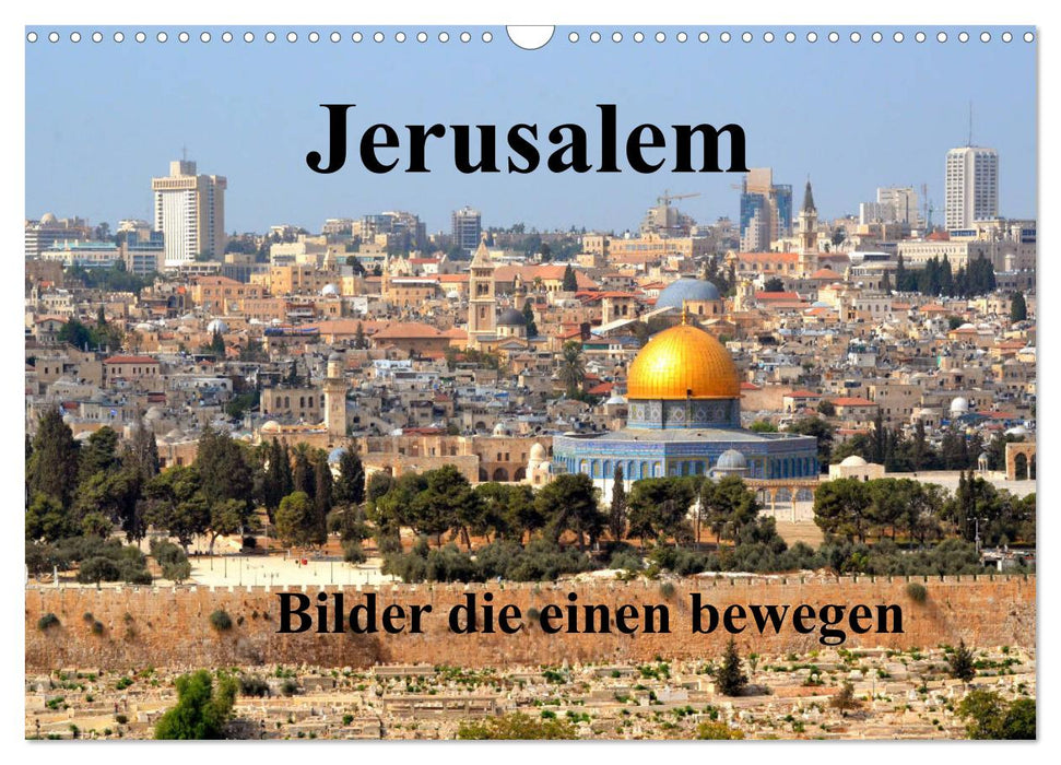 Jerusalem, Bilder die einen bewegen (CALVENDO Wandkalender 2026)