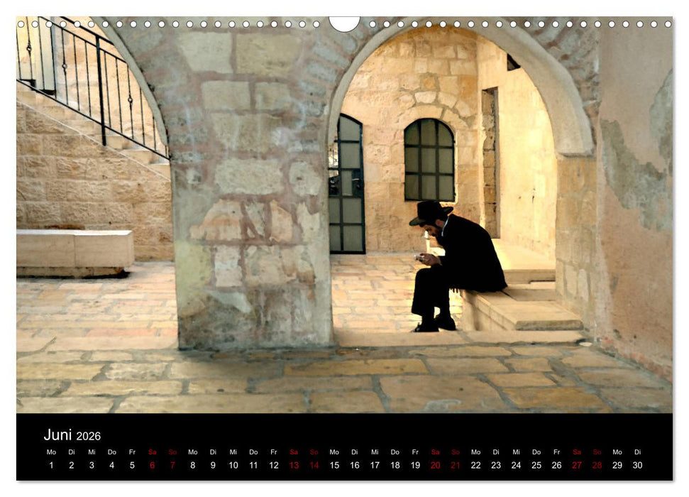 Jerusalem, Bilder die einen bewegen (CALVENDO Wandkalender 2026)