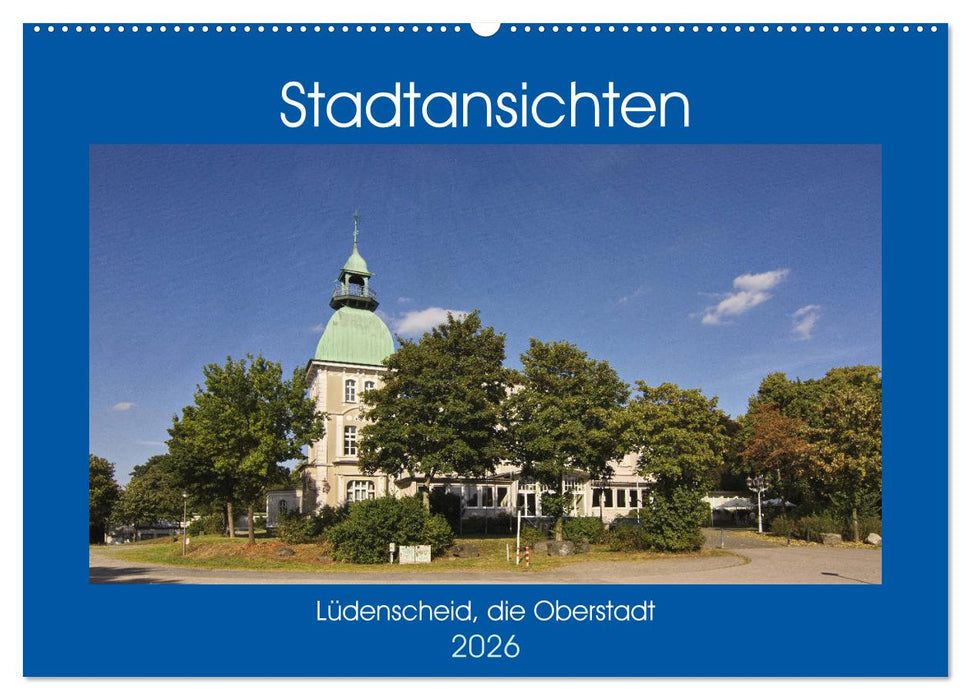 Stadtansichten Lüdenscheid, die Oberstadt (CALVENDO Wandkalender 2026)