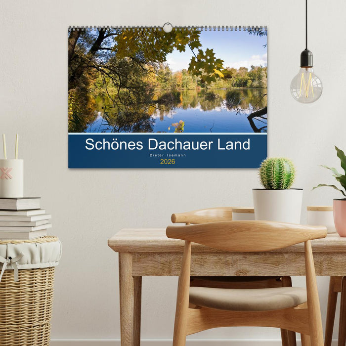 Schönes Dachauer Land (CALVENDO Wandkalender 2026)