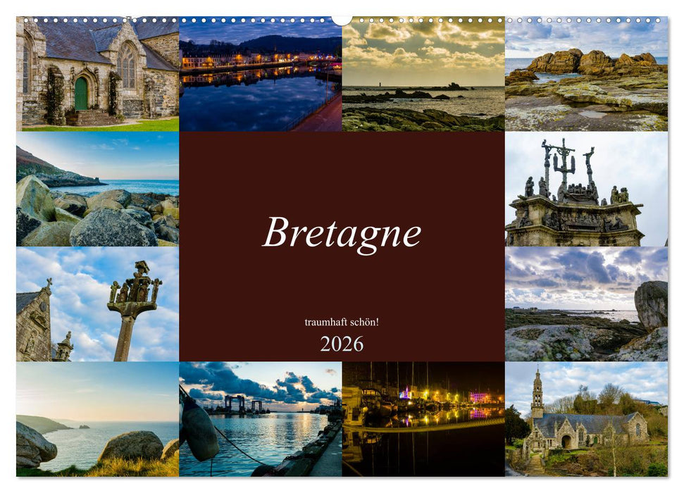 Bretagne - traumhaft schön! (CALVENDO Wandkalender 2026)