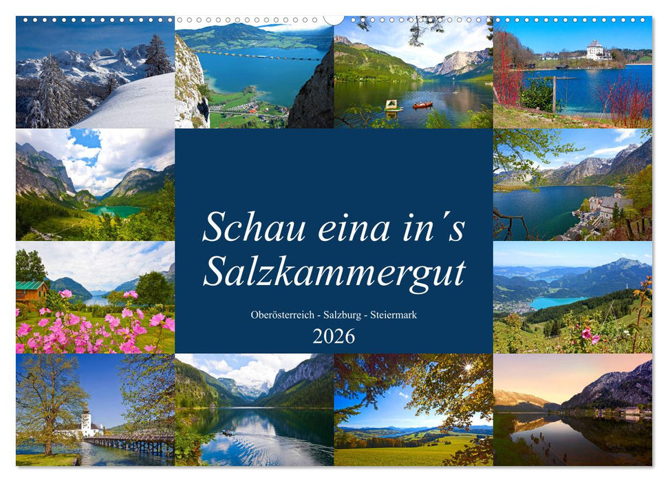 Schau eina in´s Salzkammergut (CALVENDO Wandkalender 2026)