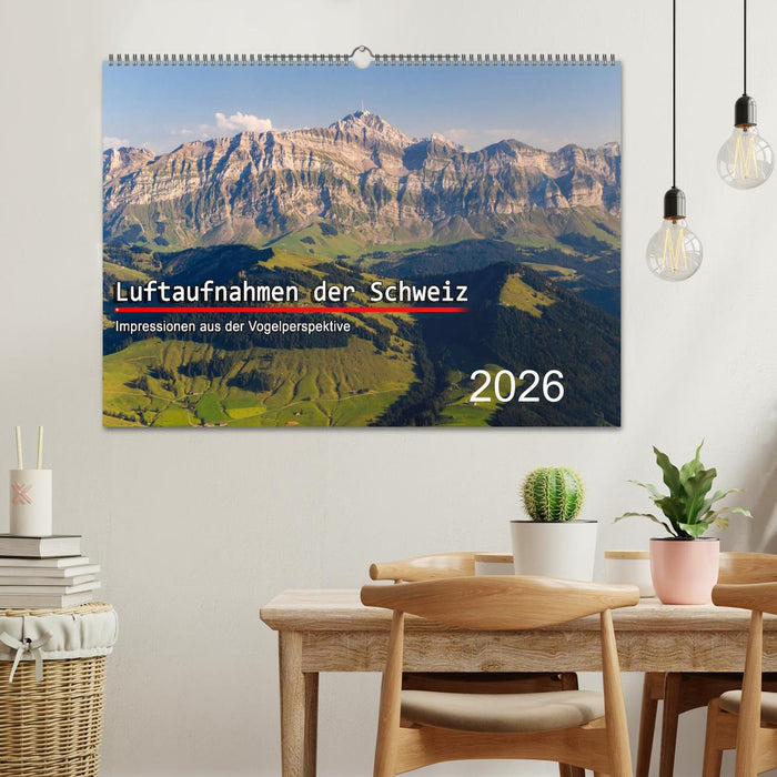 Luftaufnahmen der Schweiz (CALVENDO Wandkalender 2026)