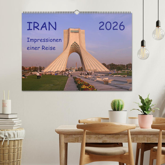 Iran - Impressionen einer Reise (CALVENDO Wandkalender 2026)