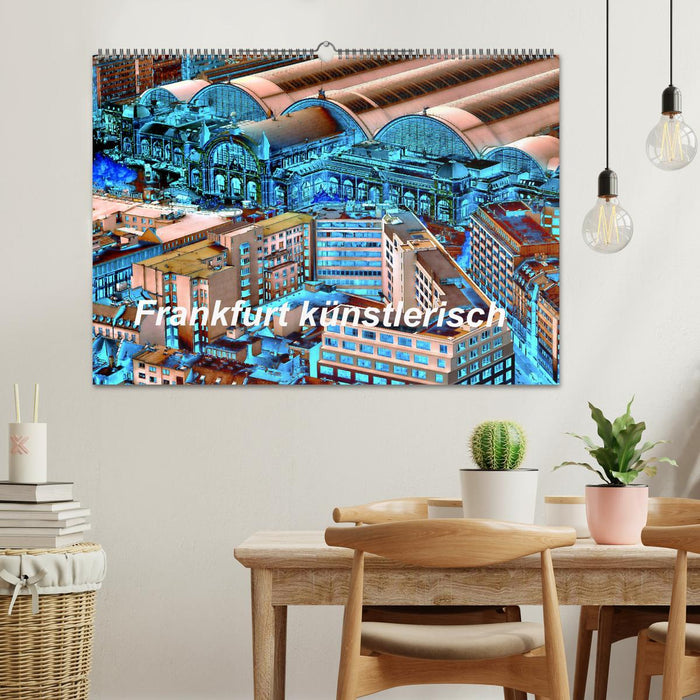 Frankfurt künstlerisch (CALVENDO Wandkalender 2026)