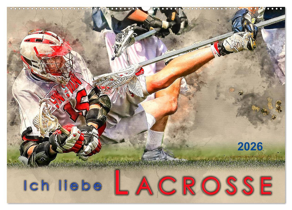 Ich liebe Lacrosse (CALVENDO Wandkalender 2026)
