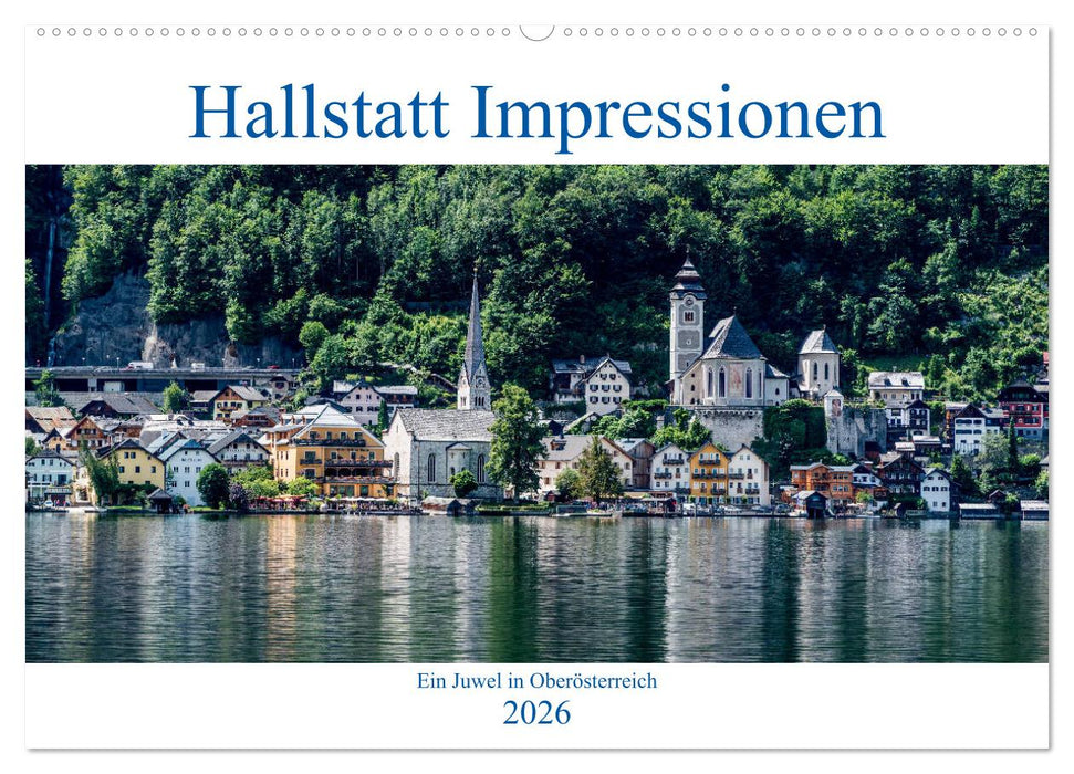 Hallstatt Impressionen (CALVENDO Wandkalender 2026)