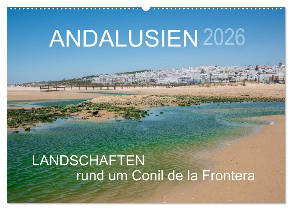 Andalusien - Landschaften rund um Conil de la Frontera (CALVENDO Wandkalender 2026)
