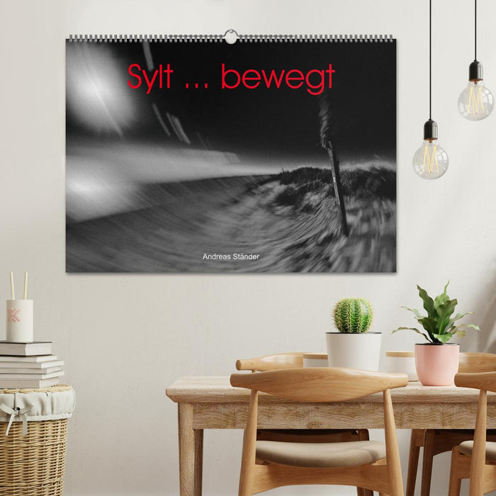 Sylt ... bewegt (CALVENDO Wandkalender 2026)