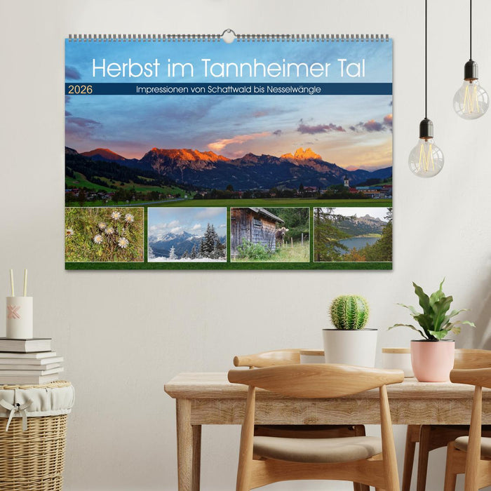 Herbst im Tannheimer Tal - Impressionen von Schattwald bis Nesselwängle (CALVENDO Wandkalender 2026)
