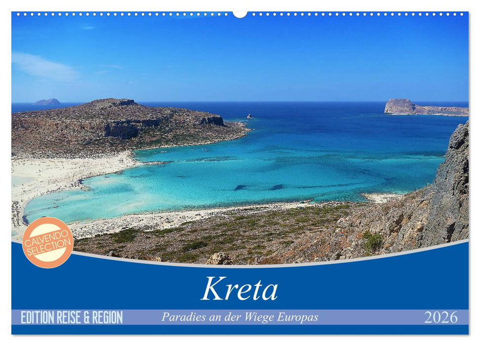Kreta - Paradies an der Wiege Europas (CALVENDO Wandkalender 2026)