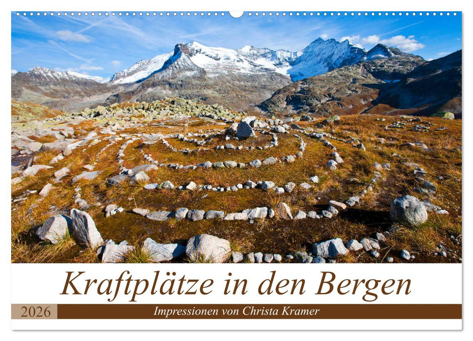 Kraftplätze in den Bergen (CALVENDO Wandkalender 2026)