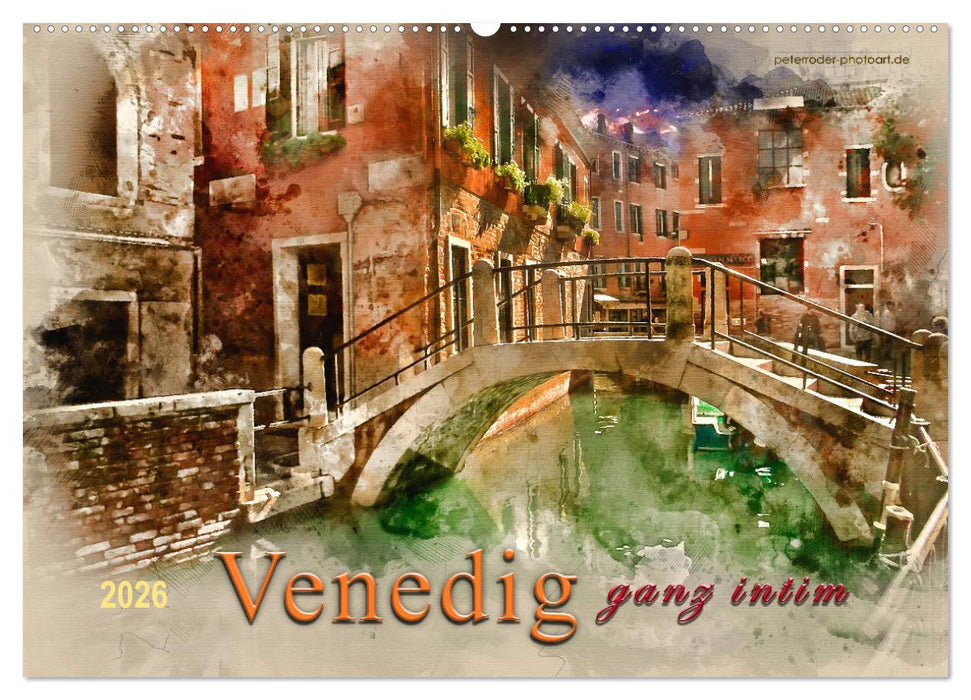 Venedig - ganz intim (CALVENDO Wandkalender 2026)