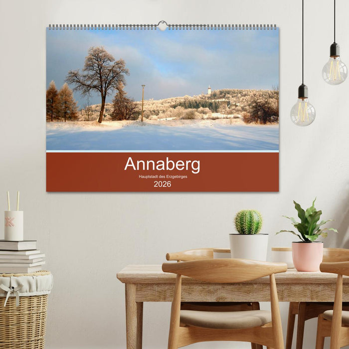 Annaberg - Hauptstadt des Erzgebirges (CALVENDO Wandkalender 2026)