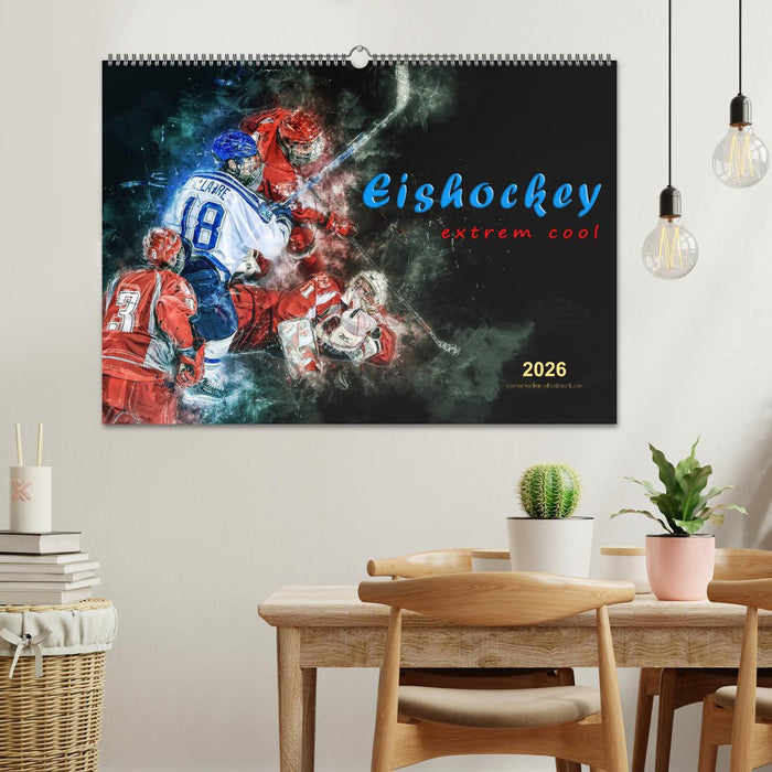 Eishockey - extrem cool (CALVENDO Wandkalender 2026)