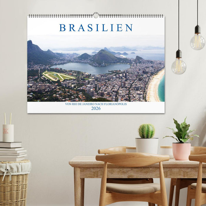 Brasilien - Von Rio nach Florianópolis (CALVENDO Wandkalender 2026)