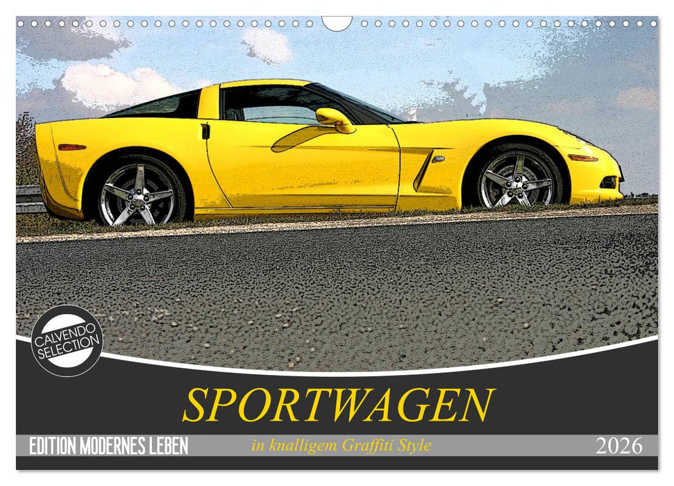 Sportwagen in knalligem Graffiti Style (CALVENDO Wandkalender 2026)
