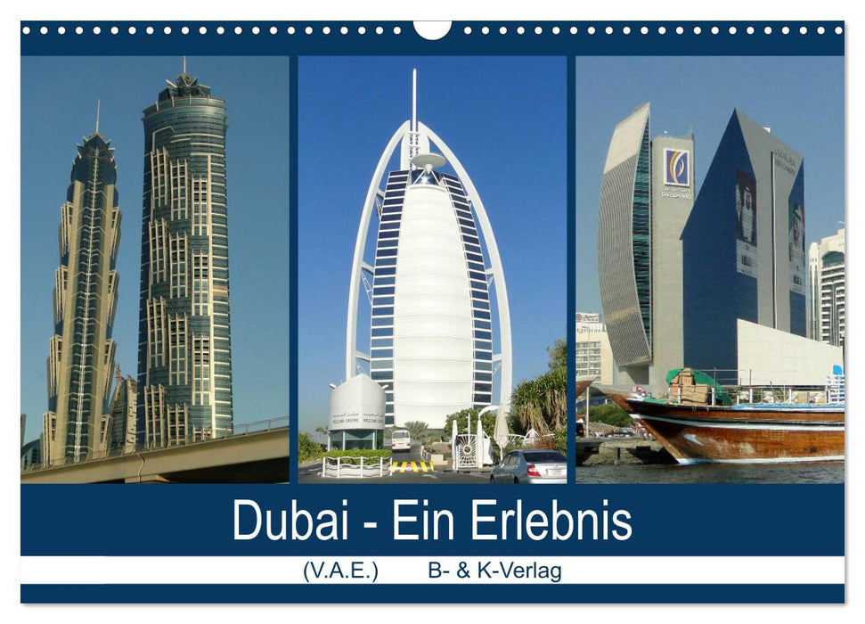 Dubai - Ein Erlebnis (CALVENDO Wandkalender 2026)