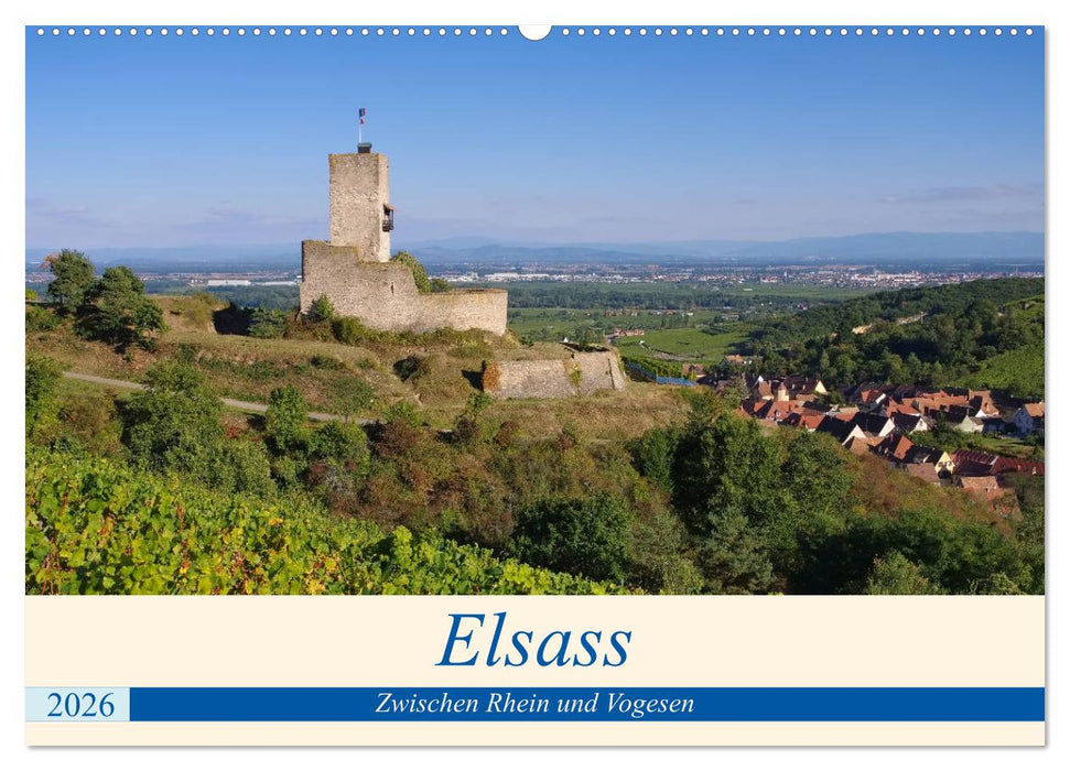 Elsass - Zwischen Rhein und Vogesen (CALVENDO Wandkalender 2026)