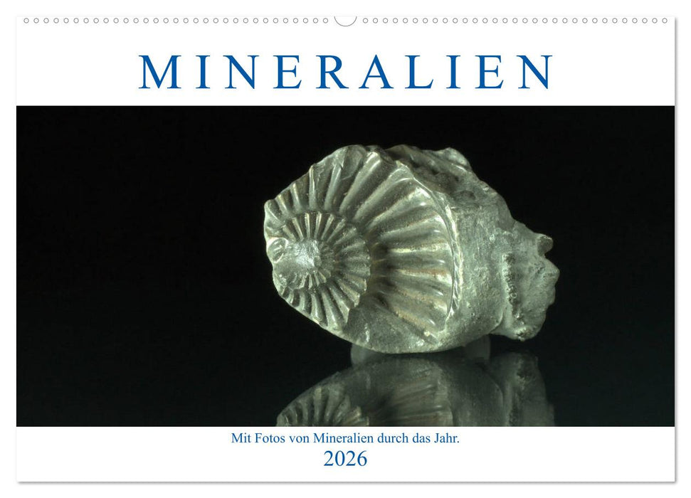 Mineralien (CALVENDO Wandkalender 2026)