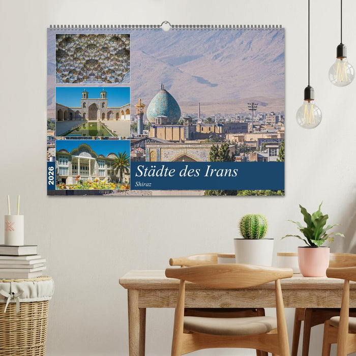 Städte des Irans - Shiraz (CALVENDO Wandkalender 2026)