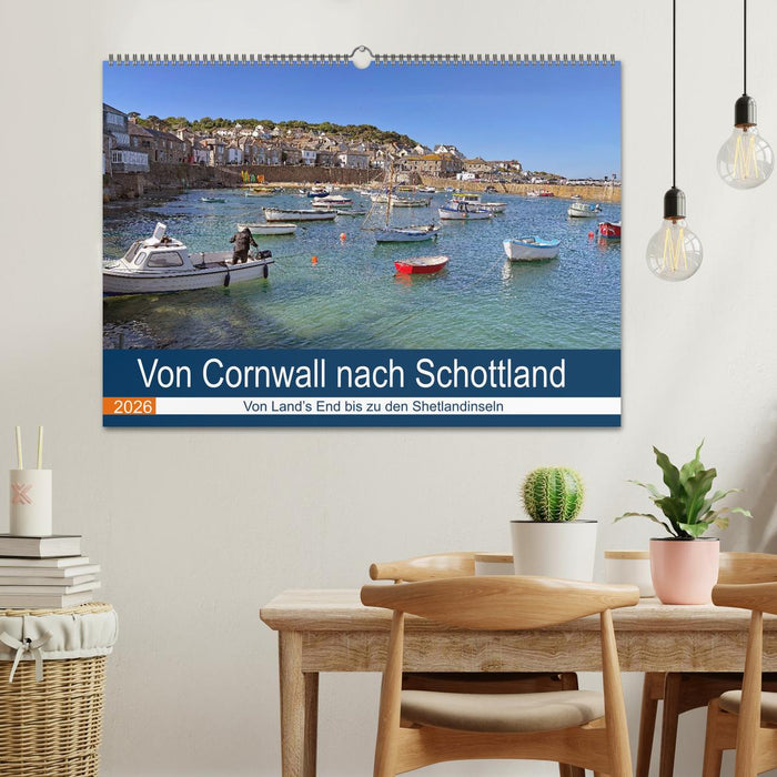 Von Cornwall nach Schottland (CALVENDO Wandkalender 2026)