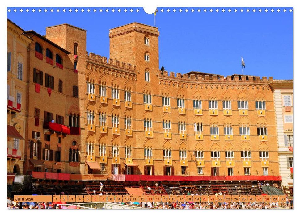 Siena - Stadt des legendären Palio (CALVENDO Wandkalender 2026)