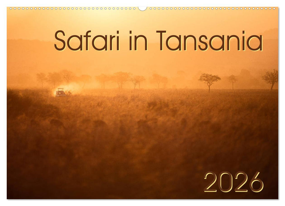 Safari in Tansania (CALVENDO Wandkalender 2026)