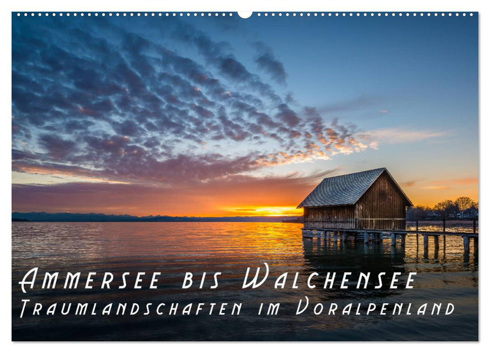 Ammersee bis Walchensee - Traumlandschaften im Voralpenland (CALVENDO Wandkalender 2026)