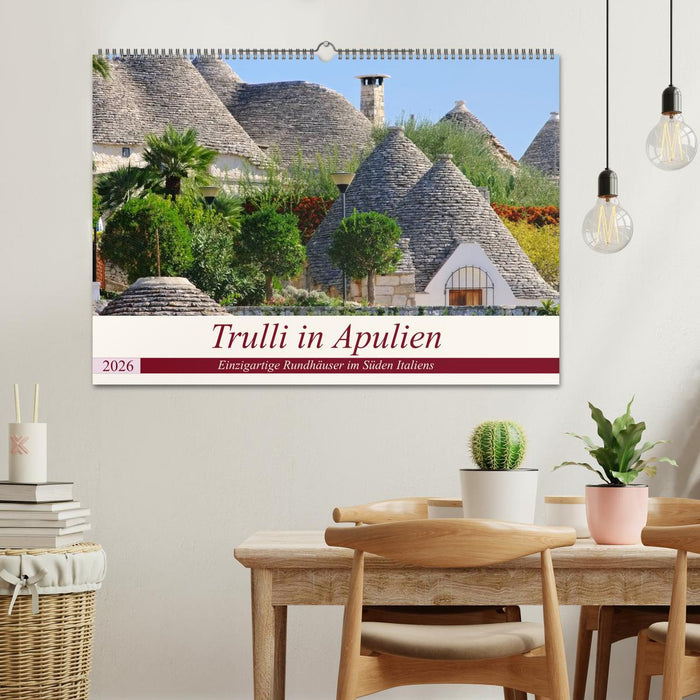 Trulli in Apulien - Einzigartige Rundhäuser im Süden Italiens (CALVENDO Wandkalender 2026)