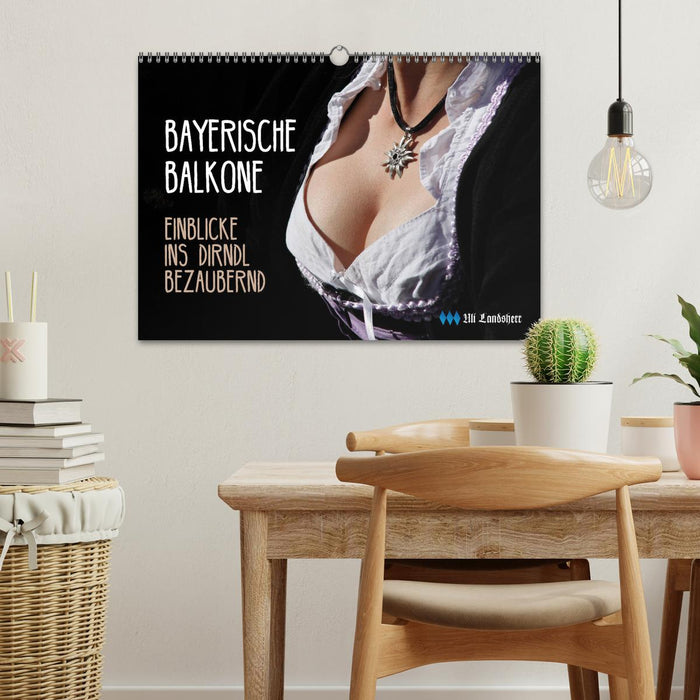 Bayerische Balkone, Einblicke ins Dirndl - bezaubernd (CALVENDO Wandkalender 2026)