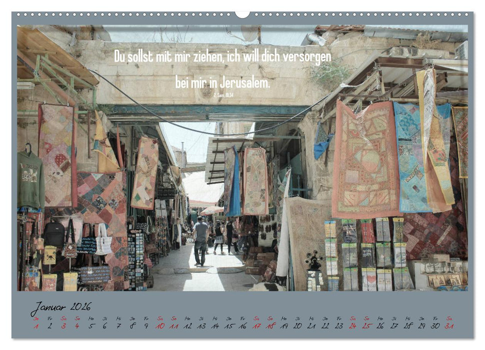 Mit der Bibel in der Hand durch das Heilige Land - Jerusalem (CALVENDO Wandkalender 2026)