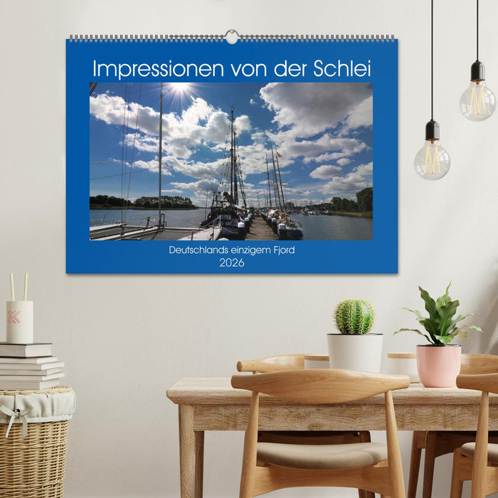 Impressionen von der Schlei - Deutschlands einzigem Fjord (CALVENDO Wandkalender 2026)